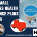 Affordable Health Insurance for Small Companies in 2025: Navigating Challenges and Strategies