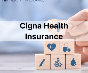 What Cigna Covers in 2025: Full Policy Breakdown