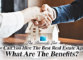 Choosing the Best Real Estate Agent Near Me